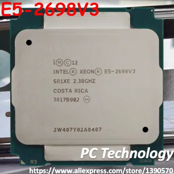 Original Intel Xeon Processor E5-2698V3 OEM 2,3 GHZ 40M 16CORES 22-NANOMETRSKE E5 2698 V3 LGA2011-3 135W E5-2698 V3) CPU E5 2698V3